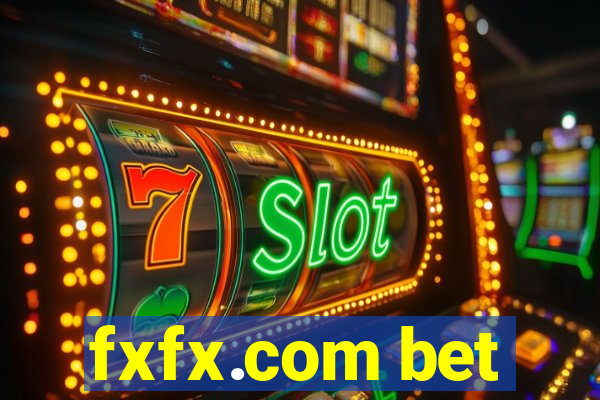 fxfx.com bet